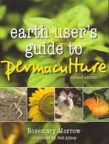 Earth Users' Guide to Permaculture