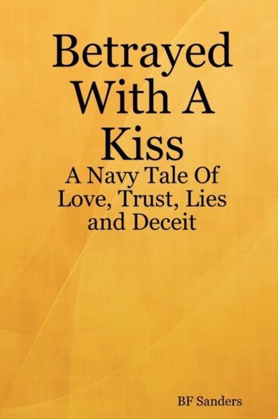 Betrayed With A Kiss - cover