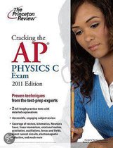 Cracking the AP Physics C Exam, 2011