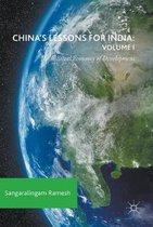 China s Lessons for India Volume I