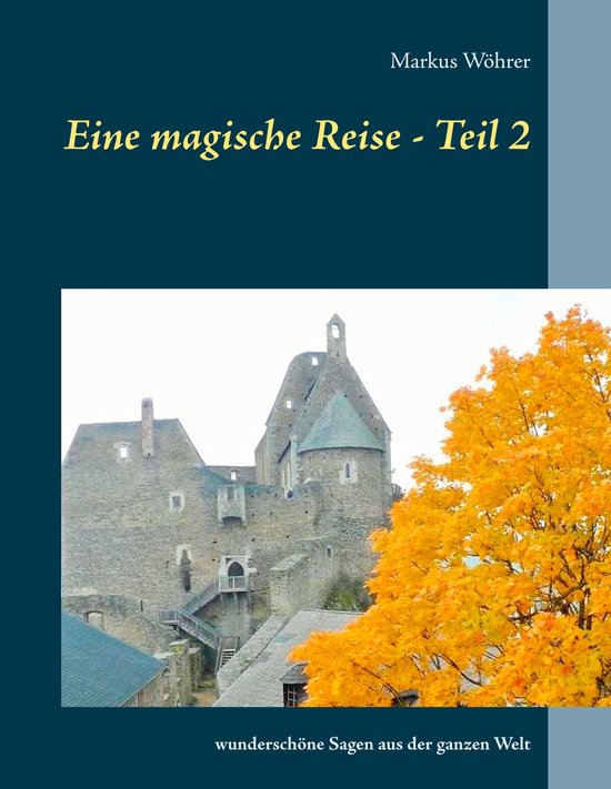 Eine magische Reise 2 - Eine magische Reise - Teil 2 - cover