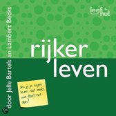 Leef nu / Rijker leven