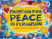Painting For Peace in Ferguson