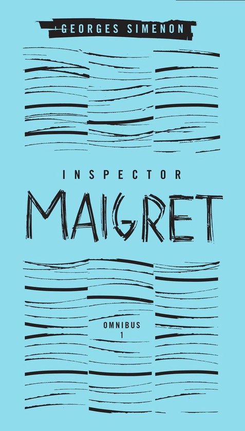 Penguin Modern Classics - Inspector Maigret Omnibus 1 - cover