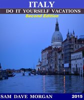DIY Series 3 - Italy: Do It Yourself Vacations