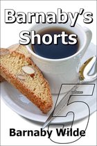 Barnaby's Shorts 5 - Barnaby's Shorts (Volume Five)