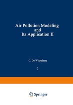Nato Challenges of Modern Society 3 - Air Pollution Modeling and Its Application II