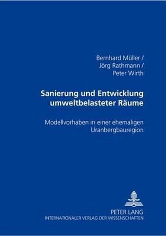 Sanierung und Entwicklung umweltbelasteter Räume - cover