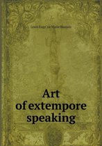 Art of Extempore Speaking