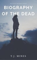 Biography of the Dead