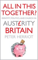All In This Together?: Identity, Politics, and the Church in Austerity Britain