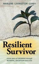 Resilient Survivor
