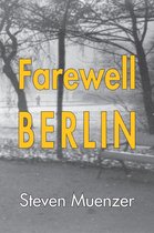 Farewell Berlin