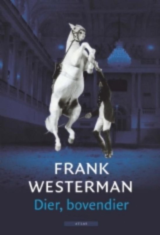 Cover van het boek 'Dier, bovendier' van F. Westerman