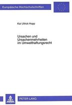 Ursachen Und Ursachenmehrheiten Im Umwelthaftungsrecht