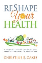 Reshape Your Health