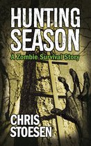 A Zombie Survival Story 2 - Hunting Season