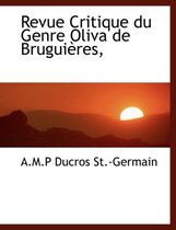 Revue Critique Du Genre Oliva de Brugui Res,