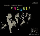 Flanders Recorder Quartet - Encore 25 Jahre Flanders Recorder Quartet (Super Audio CD)