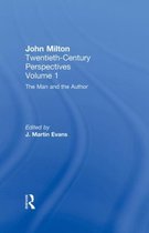 John Milton the Man and the Author