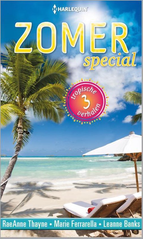 Zomer special. Tropische 3 verhalen. RaeAnne Thayne, Marie Ferrarella, Leanne Banks. Harlequin.
