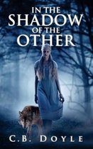 In the Shadow of the Other