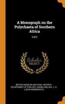 A Monograph on the Polychaeta of Southern Africa