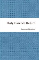 Holy Essence Return