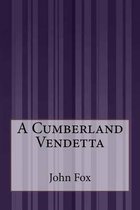 A Cumberland Vendetta