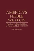 America's Feeble Weapon