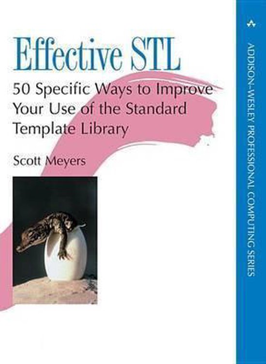 Effective STL (ebook), Scott Meyers | 9780321515803 | Boeken | bol.com