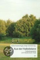 Aus der Halbdistanz