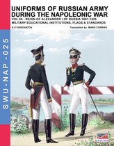 Soldiers, Weapons & Uniforms NAP 25 - Uniforms of Russian army during the Napoleonic war Vol. 20