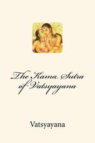 The Kama Sutra of Vatsyayana