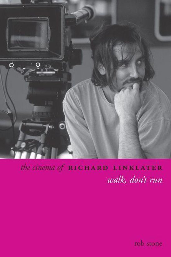 The Cinema of Richard Linklater - cover