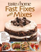 Taste of Home Fast Fixes with Mixes
