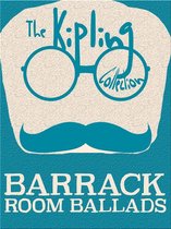 The Kipling Collection - Barrack Room Ballads