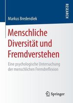 Menschliche Diversitaet und Fremdverstehen