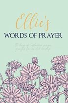 Ellie's Words of Prayer