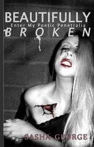 Beautifully Broken