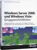 Windows Server 2008- und Windows Vista-Gruppenrichtlinien