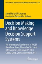 Lecture Notes in Economics and Mathematical Systems 675 - Decision Making and Knowledge Decision Support Systems