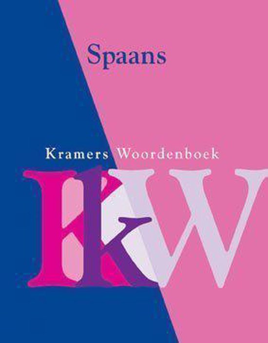 Kramers woordenboek spaans-nederlands nederlands-spaans - Onbekend | Northernlights300.org