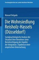 Forschungsberichte des Landes Nordrhein-Westfalen- Die Wohnsiedlung Reisholz-Hassels (Düsseldorf)