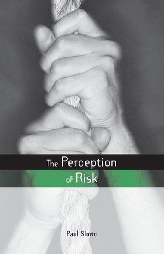Earthscan Risk in Society - The Perception of Risk