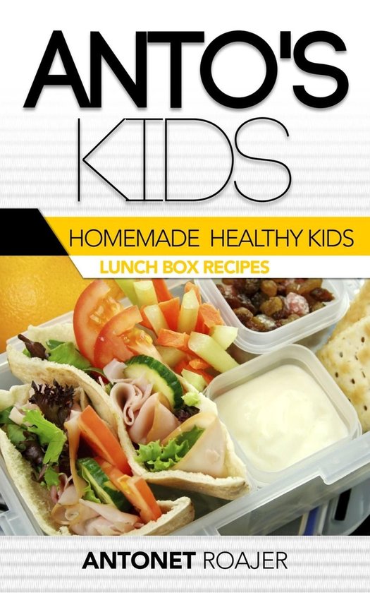 Homemade Healthy Kids Lunch Box recipes - cover