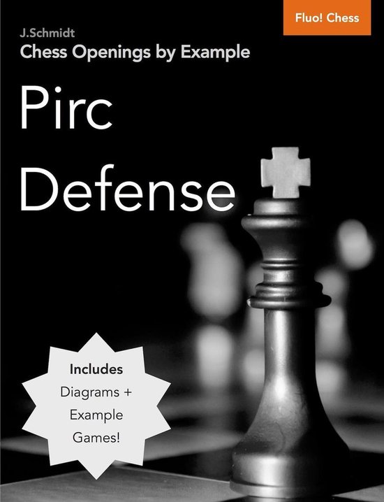 Chess Openings by Example: Pirc Defense - cover