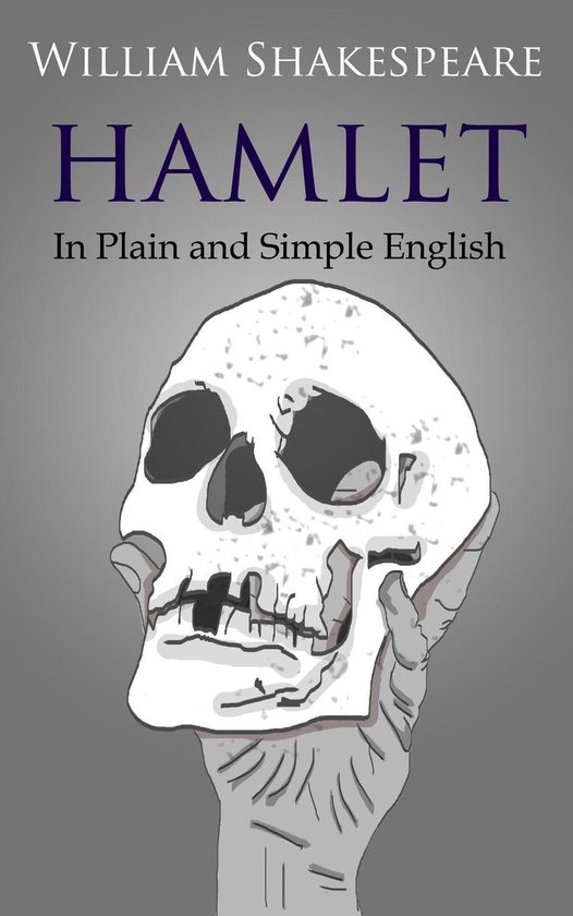 Classics Retold 9 - Hamlet In Plain and Simple English - cover