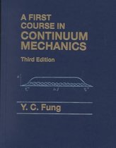 First Course in Continuum Mechanics