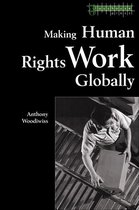 Making Human Rights Work Globally